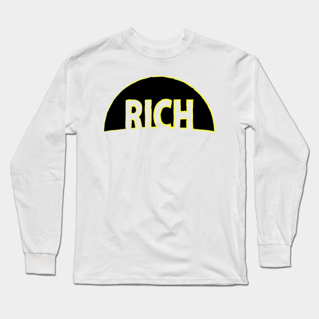 Rich Long Sleeve T-Shirt by Johnny_Sk3tch